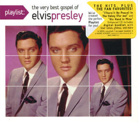 Playlist: The Very Best Gospel Of Elvis Presley - USA 2010- Sony Legacy 88697 76400 2 - Elvis Presley CD