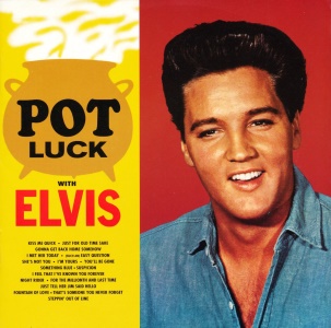 Pot Luck With Elvis (remastered and bonus) - CRC - USA 1999 - BMG BG2 67739