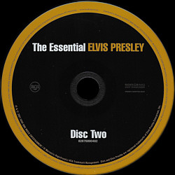 Disc 2 - The Essential Elvis Presley - Australia 2007 - BMG 82876890482