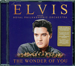 The Wonder Of You - Elvis Presley with the Royal Philharmonic Orchestra - EU 2016 - Sony Legacy 888985362242  - Elvis Presley CD