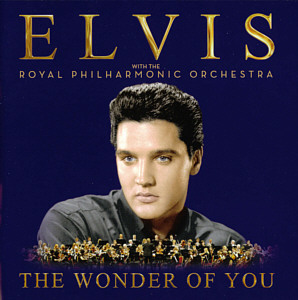 The Wonder Of You - Elvis Presley with the Royal Philharmonic Orchestra - Japan 2016 - Sony Music SICP 4998 - Elvis Presley CD