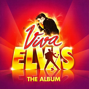 Viva Elvis - The Album (1 CD version) - France 2010 - Sony Music 88697804462