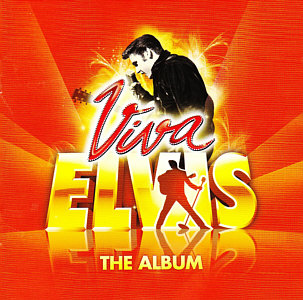 Viva Elvis - The Album (2 CD version) - Australia 2012 - Sony Legacy  88697811902 - Elvis Presley CD