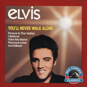 You'll Never Walk Alone - USA 1991 - BMG CAD1-2472 - Elvis Presley CD