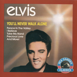 You'll Never Walk Alone - USA 1994 - BMG CAD1-2472 - Elvis Presley CD