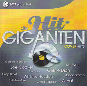 Die Hitgiganten - Cover-Hits - Germany 2008 - Sony-BMG 88697374492
