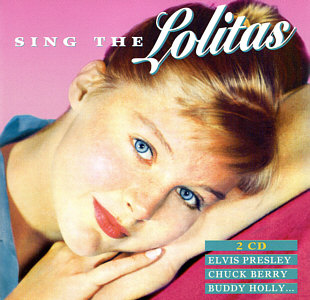 Sing The Lolitas - France 1994 - MCA Records MCD 31347