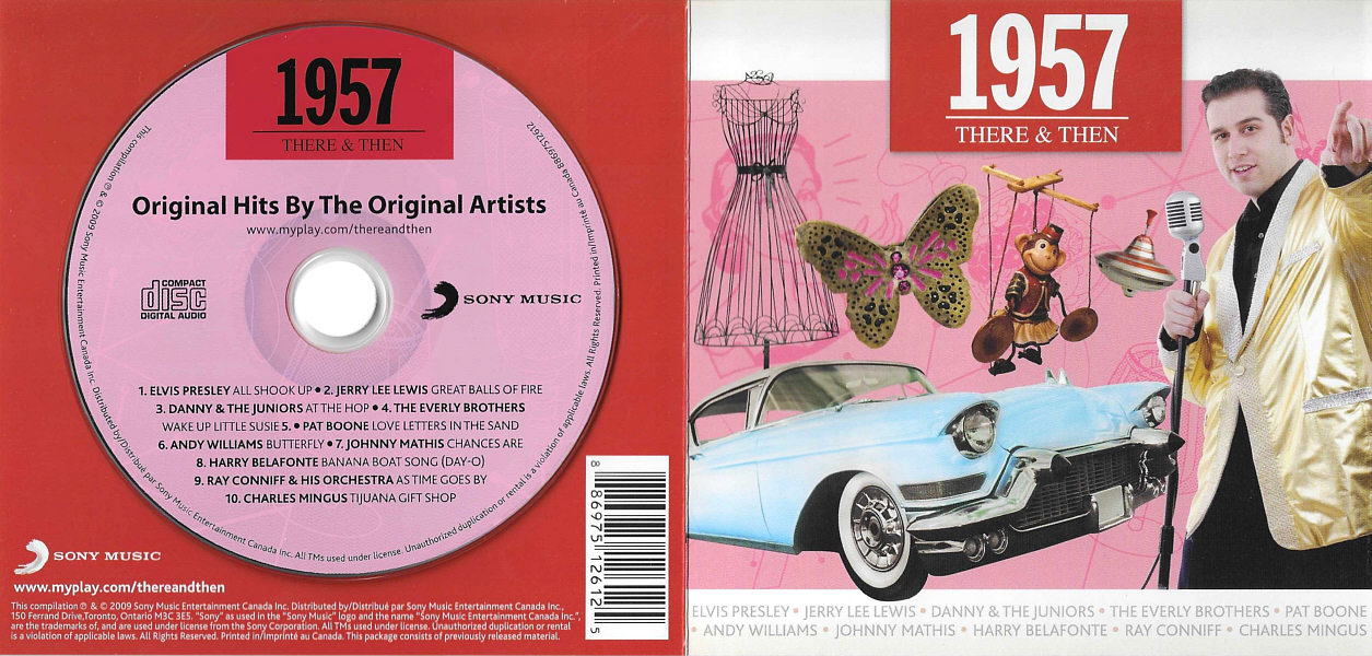 There & Then - 1957 - Original Hits By The Original Artists  -  Canada 2009 - Sony Music 88697512612 - Elvis Presley Various Artist CD