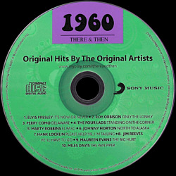 There & Then 1960 - Original Hits By The Original Artists  -  Canada 2009 - Sony Music 88697512642 - Elvis Presley Various Artist CD