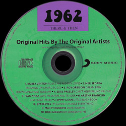 There & Then 1962 - Original Hits By The Original Artists  -  Canada 2009 - Sony Music 88697512662 - Elvis Presley Various Artist CD