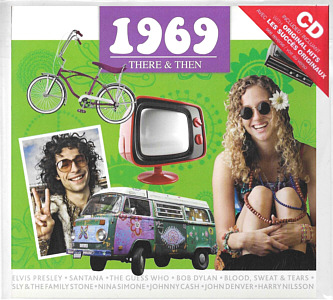 There & Then 1969 - Original Hits By The Original Artists  -  Canada 2009 - Sony Music 88697512742 - Elvis Presley Various Artist CD