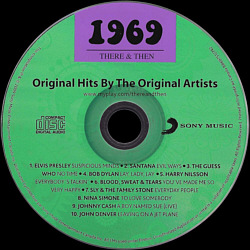 There & Then 1969 - Original Hits By The Original Artists  -  Canada 2009 - Sony Music 88697512742 - Elvis Presley Various Artist CD