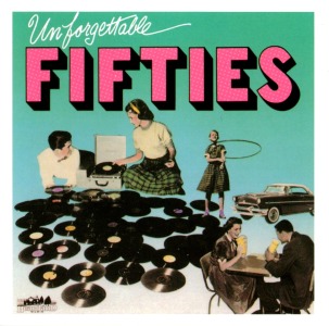 Unforgettable Fifties - USA 1998 - BMG Direct 1072/4-2 - Elvis Presley Various Artists CD